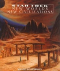 New Worlds, New Civilizations