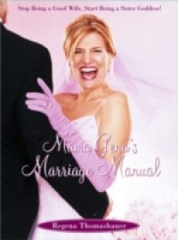 Mama Gena`s Marriage Manual