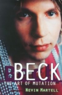 Читать Beck: The Art of Mutation