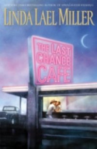 Читать Last Chance Cafe