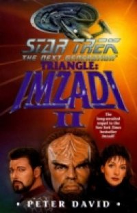 Читать Star Trek: The Next Generation: Triangle: Imzadi II