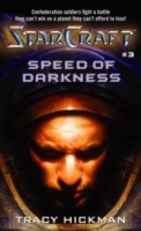 Starcraft #3: Speed of Darkness
