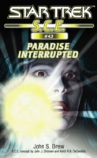 Читать Star Trek: Paradise Interrupted