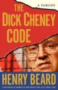Читать Dick Cheney Code