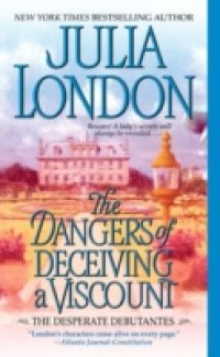 Dangers of Deceiving a Viscount