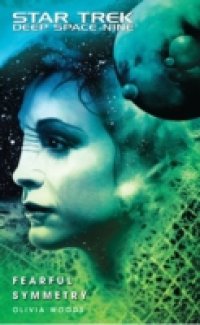 Читать Star Trek: Deep Space Nine: Fearful Symmetry