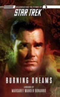 Читать Star Trek: The Original Series: Burning Dreams