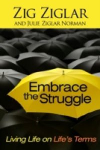 Читать Embrace the Struggle