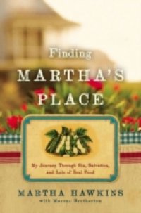 Читать Finding Martha`s Place