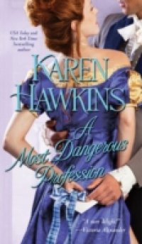 Most Dangerous Profession