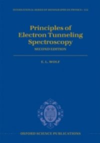 Principles of Electron Tunneling Spectroscopy: Second Edition