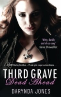 Third Grave Dead Ahead