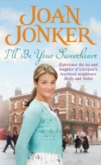 I`ll Be Your Sweetheart