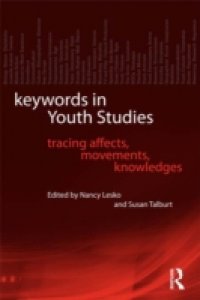 Читать Keywords in Youth Studies