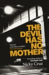 Devil Has No Mother