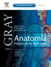 Читать Anatomia. Podrecznik dla studentow. Gray. Tom 3