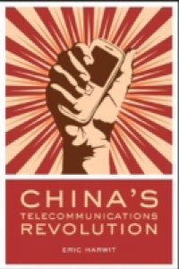 China`s Telecommunications Revolution
