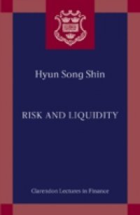 Risk and Liquidity