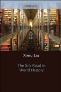 Silk Road in World History
