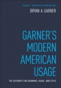 Garner`s Modern American Usage