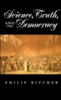 Science, Truth, and Democracy