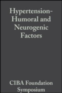Hypertension-Humoral and Neurogenic Factors