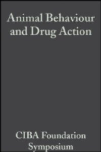 Animal Behaviour and Drug Action