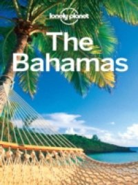 Читать Lonely Planet The Bahamas