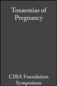 Toxaemias of Pregnancy