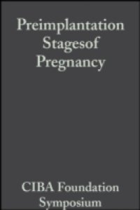 Preimplantation Stages of Pregnancy