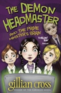 Demon Headmaster & the Prime Minister`s Brain