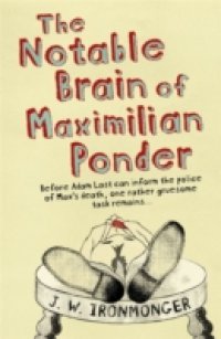 Читать Notable Brain of Maximilian Ponder