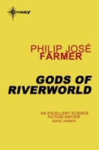 Читать Gods of Riverworld