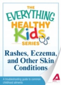 Rashes, Eczema, and Other Skin Conditions