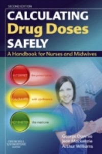 Calculating Drug Doses Safely
