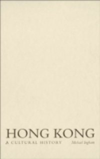 Hong Kong: A Cultural History
