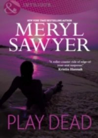 Play Dead (Mills & Boon Nocturne)