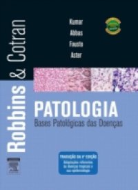 Читать Robbins & Cotran Patologia – Bases Patologicas das Doencas