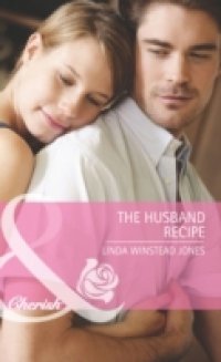 Husband Recipe (Mills & Boon Cherish)