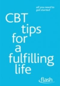 CBT Tips for a Fulfilling Life: Flash