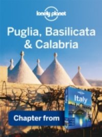 Читать Lonely Planet Puglia, Basilicata & Calabria