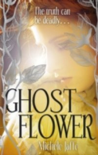 Читать Ghost Flower