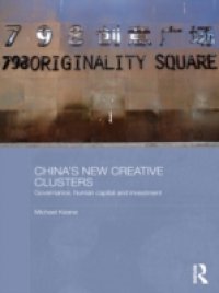 China`s New Creative Clusters