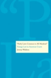 &quote;Partly Laws Common to All Mankind&quote;