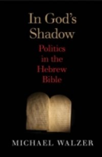 In God`s Shadow