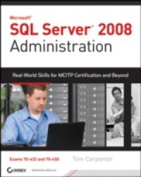 Читать SQL Server 2008 Administration