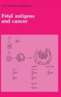Fetal Antigens and Cancer