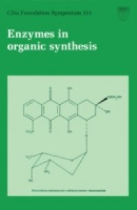 Enzymes in OrganicSynthesis