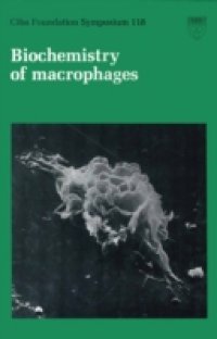 Biochemisty of Macrophages