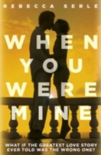 Читать When You Were Mine